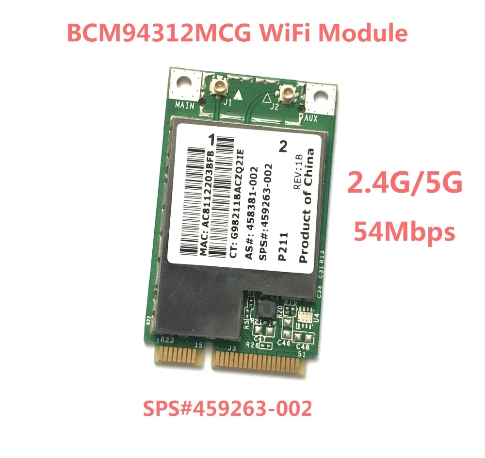 BCM4312 BCM94312MCG MINI PCI-E WIFI Wireless Card for HP dv4 dv5 dv7 CQ45 CQ40 6730b 2530 SPS 459263-002