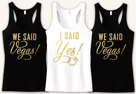 personalize glitter I said Yes We said VEGAS, Bachelorette Party Tanks,Bachelorette in Vegas bridal shower t Shirts Party favors