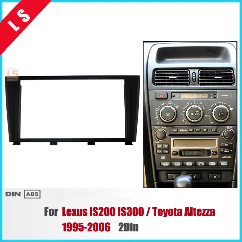 173*98MM 2 Din Car Radio Fascia for 1995-2006 Lexus IS200 IS300 Toyota Altezza Dashboard Panel Auto Stereo Plate Frame 2DIN