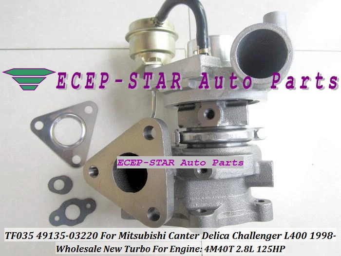 Turbo TF035-2 49135-03220 4913503220 ME202879 49135-03200 For MITSUBISHI Canter Delica Challenger L400 98- 4M40 4M40T 2.8L 140HP