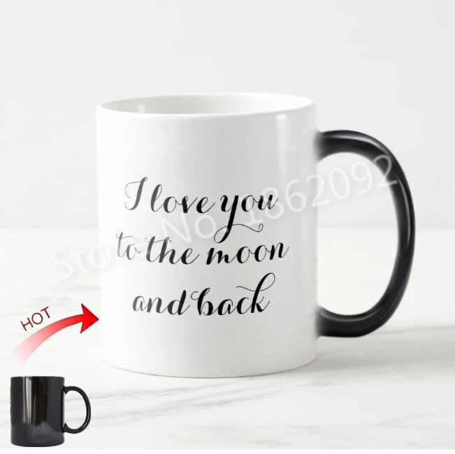 Chic Funny Love Quote Magic Mug I Love You to the Moon and Back Coffee Mug Cups Novelty Valentine Anniversary Dad Mom Gifts 11oz