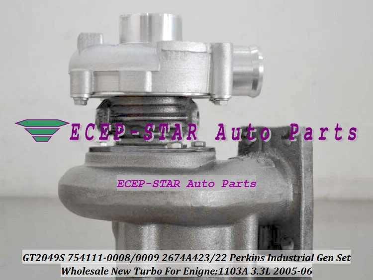 GT2049S 754111 754111 -5009S 754111 -0009 754111 -0008 2674A423 2674A422 Turbo لمجموعة Perkin-s Industrial Gen 2005-06 1103A 3.3L