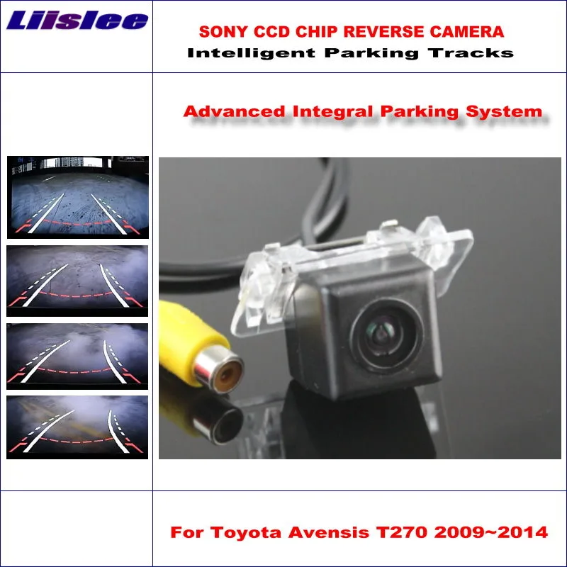 

Auto Intelligent Parking Tracks Rear Camera For Toyota Avensis T270 2009~2014 Backup Reverse NTSC RCA AUX HD SONY CCD