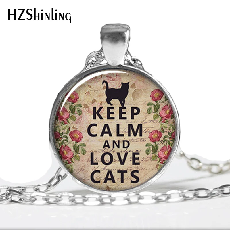 HZ--A227 Keep Calm and Love Cats pendant, Keep Calm necklace charm,  lover jewelry,  jewellry HZ1