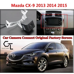 Rear View Camera for Mazda CX9 CX-9 CX 9 2013 2014 2015 Car Camera Connected with Original Screen / Monitor Original car screen