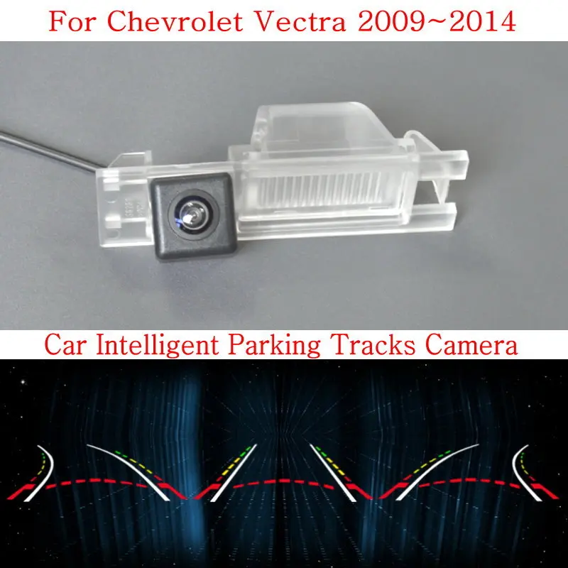 

LYUDMILA Car Trajectory Car Rear View Camera FOR Chevrolet Vectra 2009~2014 Auto Vehicle Backup Reverse Parking Line Camera