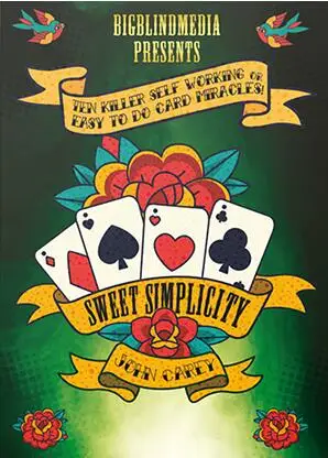 Sweet Simplicity by John Carey Magic tricks