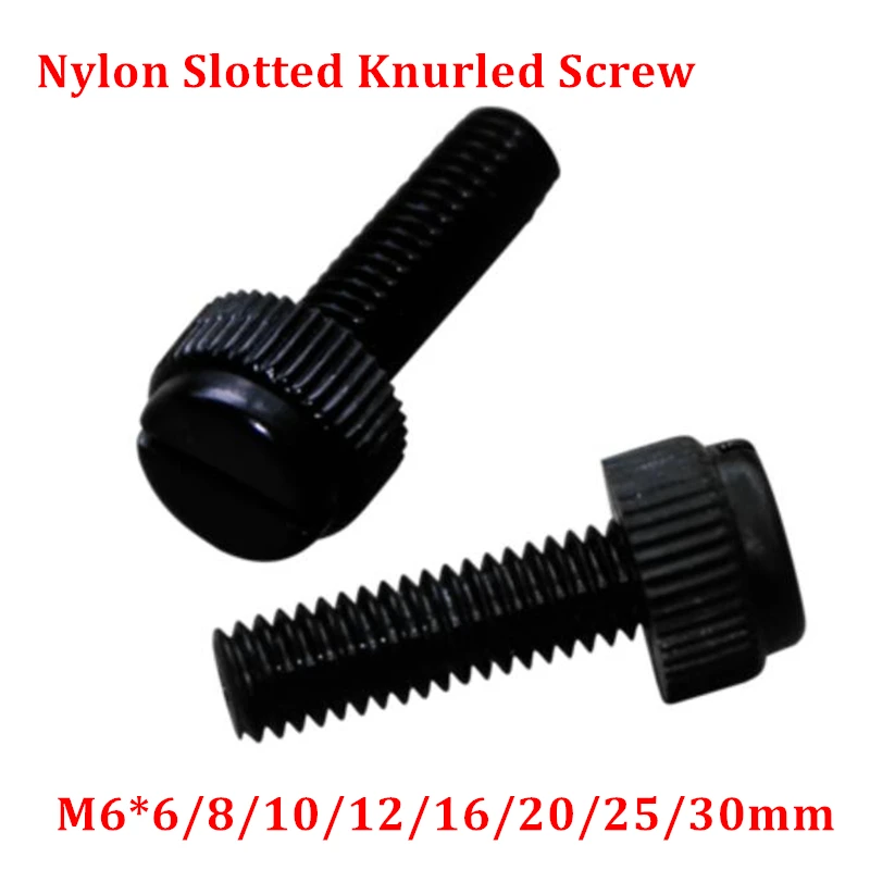 

100pcs M6 Black Nylon hand tighten Screw Plastic Slotted Knurled screws antirust insulation Bolts M6*6/8/10/12/16/20/25/30mm