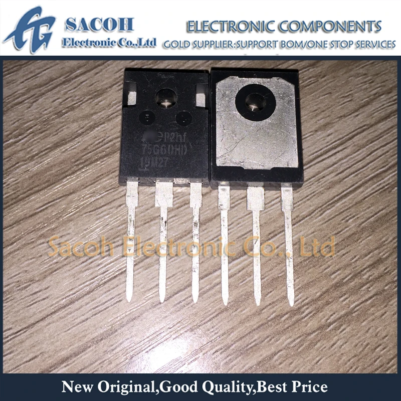 

Refurbished Original 5Pcs/Lot 75G60HD FGW75N60HD OR FGW75N60VD 75G60VD OR FGW75N60H 75G60H 75G60 75N60 TO-247 75A 600V IGBT