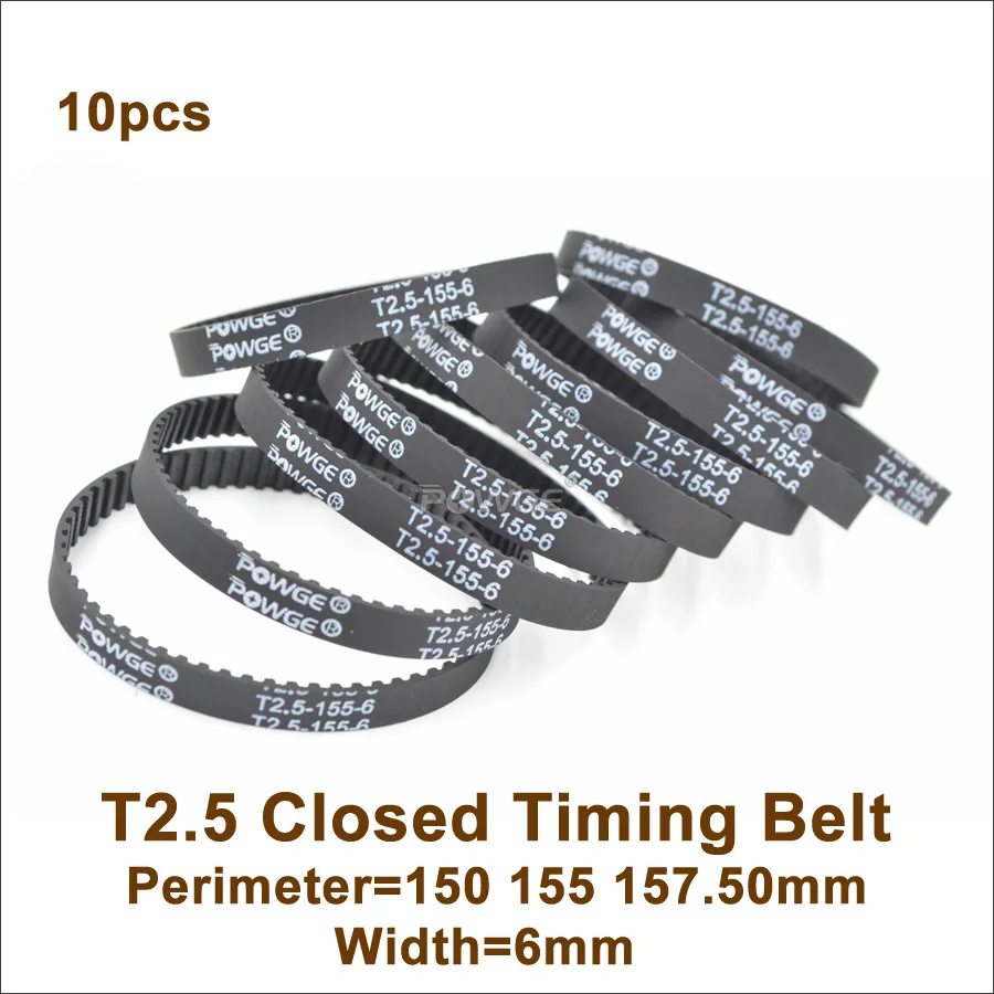 

POWGE 150 T2.5 Timing Belt W= 6mm Perimeter 150 155 157.50mm T=60 62 63 T2.5 Closed-Loop Rubber Belt T2.5 Timing Pulley 10pcs