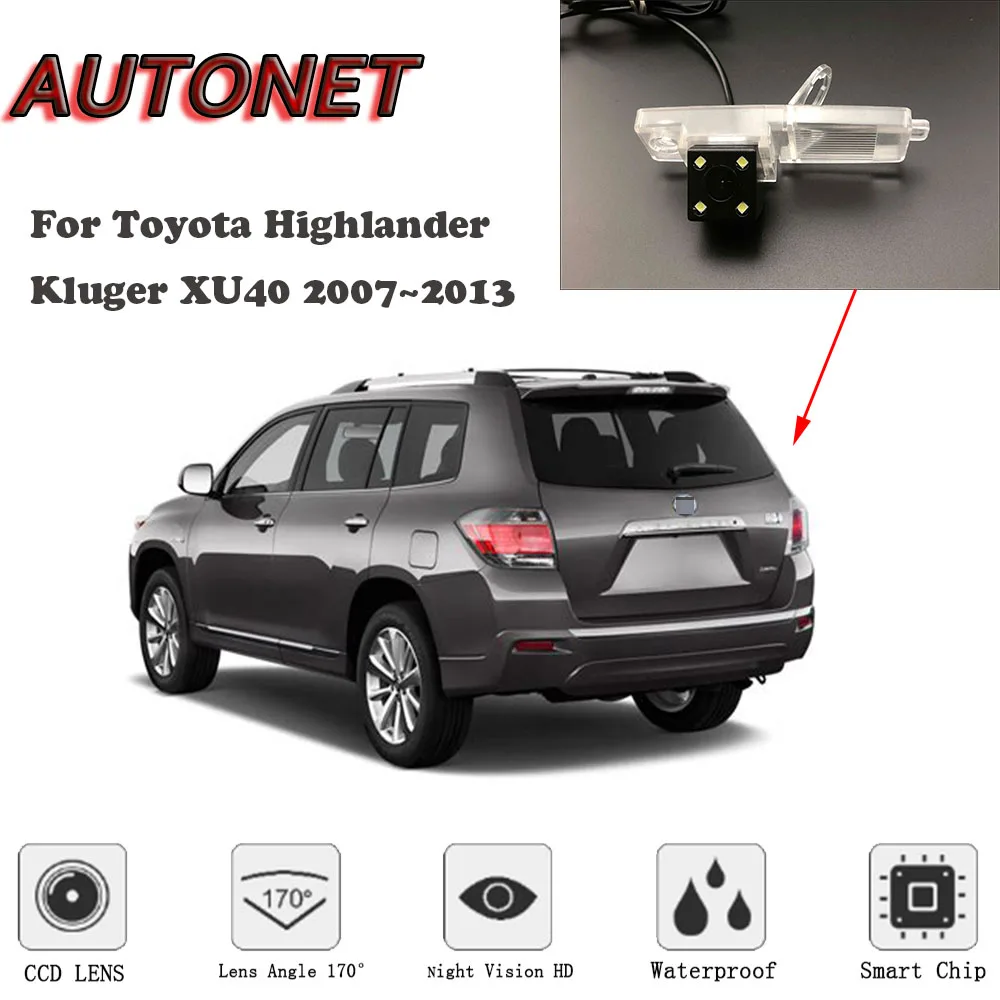 

AUTONET camera For Toyota Highlander Kluger XU40 2007~2013 CCD/HD Night Vision Backup Rear View camera /license plate camera