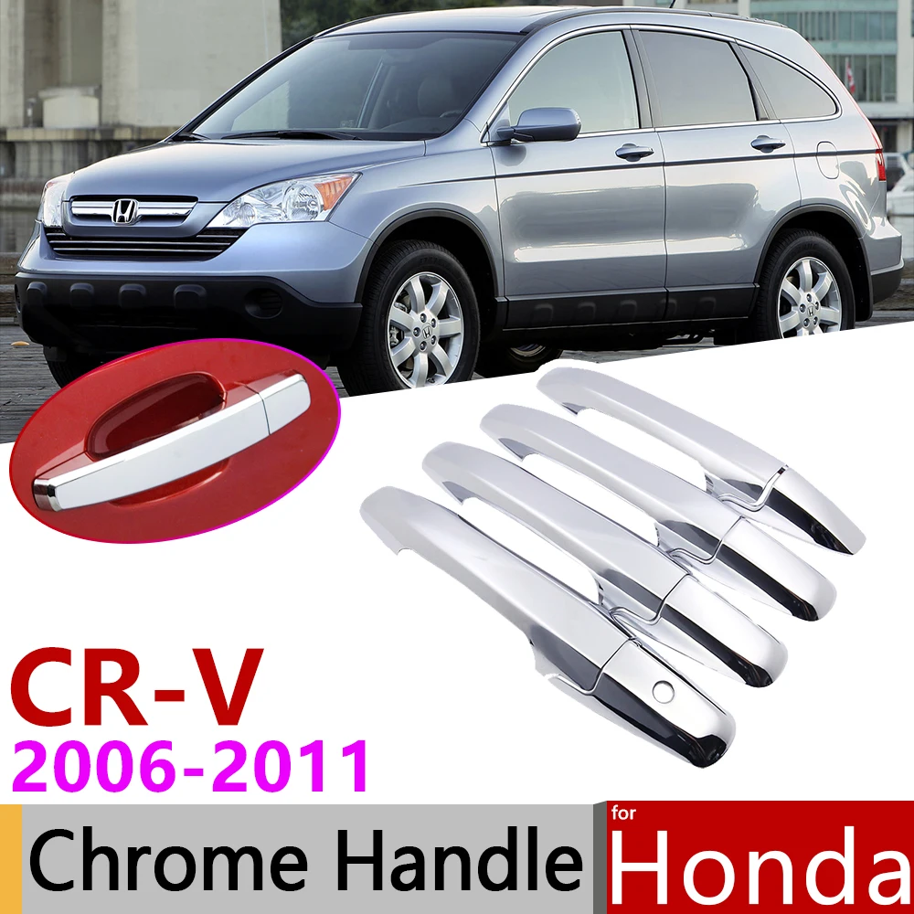 

for Honda CR-V CRV 2007~2011 Luxurious Chrome Exterior Door Handle Cover Car Accessories Stickers Trim Set 2006 2008 2009 2010