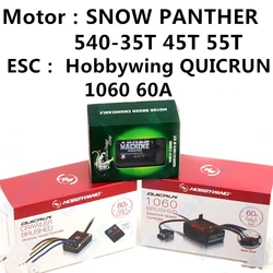 Oryginalny silnik Hobbywing QUICRUN 1060 60A ESC i SNOW PANTHER 540 35T 45T 55T silnik ESC kombinacja dla 1/10 1/8 skali gąsienicowej