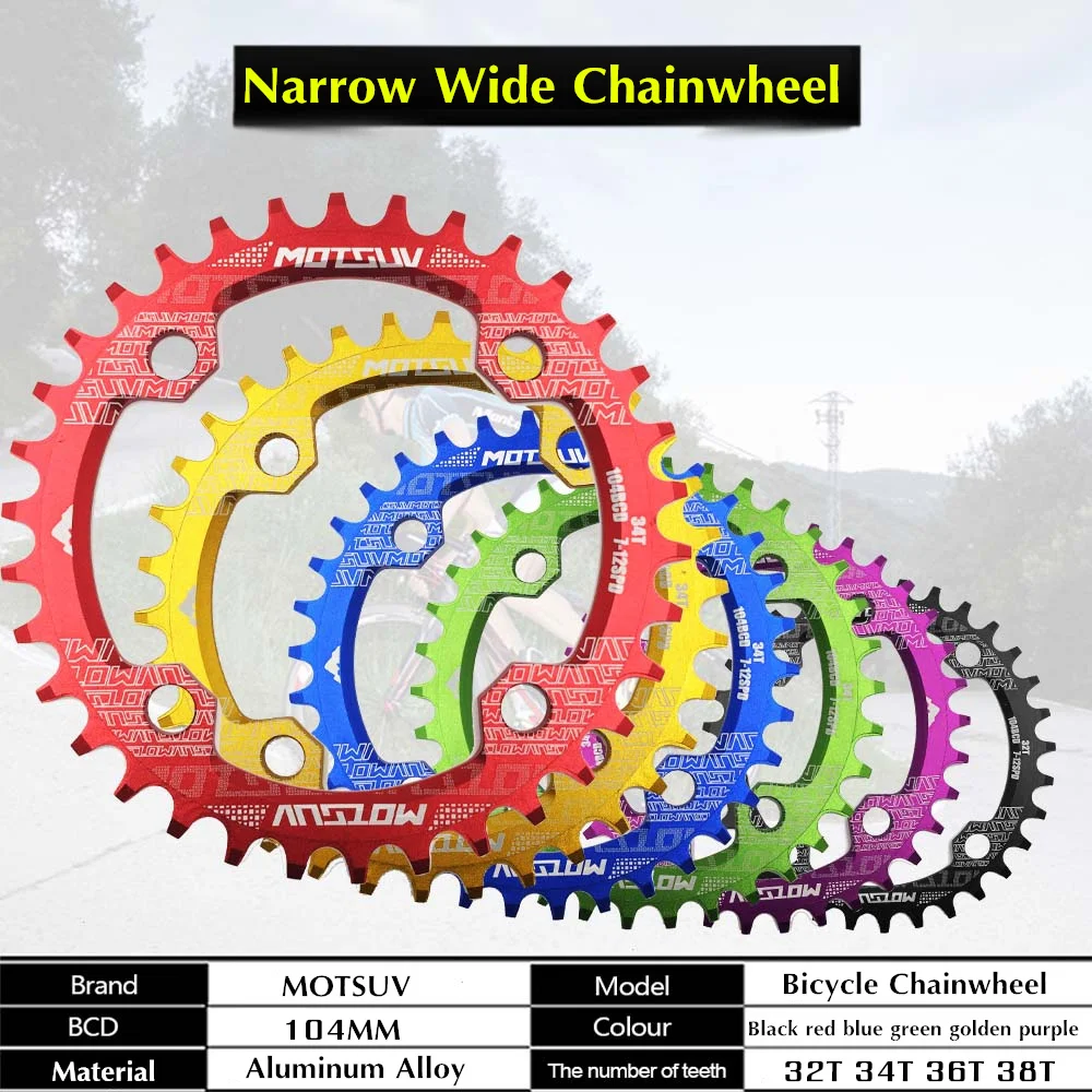 MOTSUV tondo stretto largo corona MTB Mountain bike bicicletta 104BCD 32T 34T 36T 38T guarnitura dente piastra parti 104 BCD