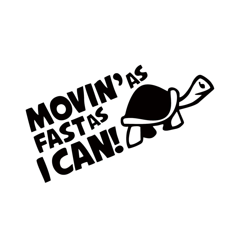 

Car Stying Auto Moving As Fastas I Can Funny Car Window Bumper Sticker Decal Styling JDM