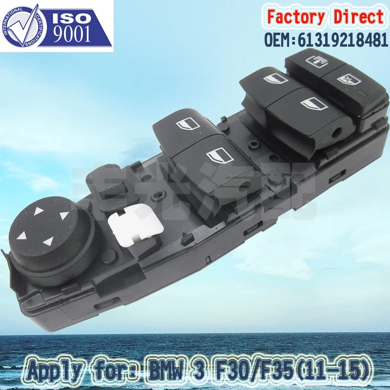 Factory Direct 61319218481 Auto power window switch Apply for BMW 3 series F30 F35 F80 316 318 320 330 335