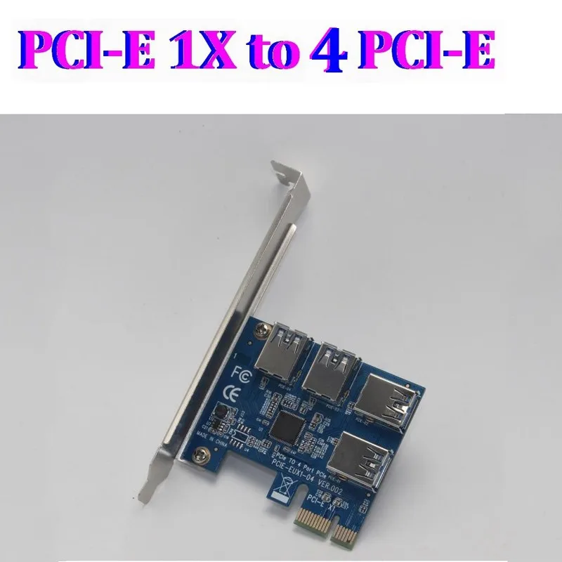 

PCIe 1 to 4 PCI-Express 16X slots Riser Card PCI-E 1X to External 4 slot Adapter PCI express Port Multiplier Card for BTC Miner