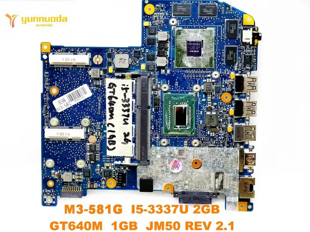 

Original for ACER M3-581TG laptop motherboard M3-581TG I5-3337U 2GB GT640M 1GB JM50 MAIN BOARD REV 2.1 tested good free ship