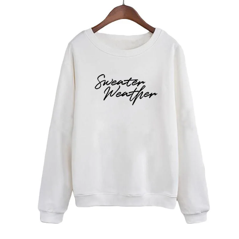 

Women Sweatshirt Hoodies Crewneck Pullovers Streetwear Tumblr Slogan Weather Harajuku Saying 2019 Autumn Winter Fashion