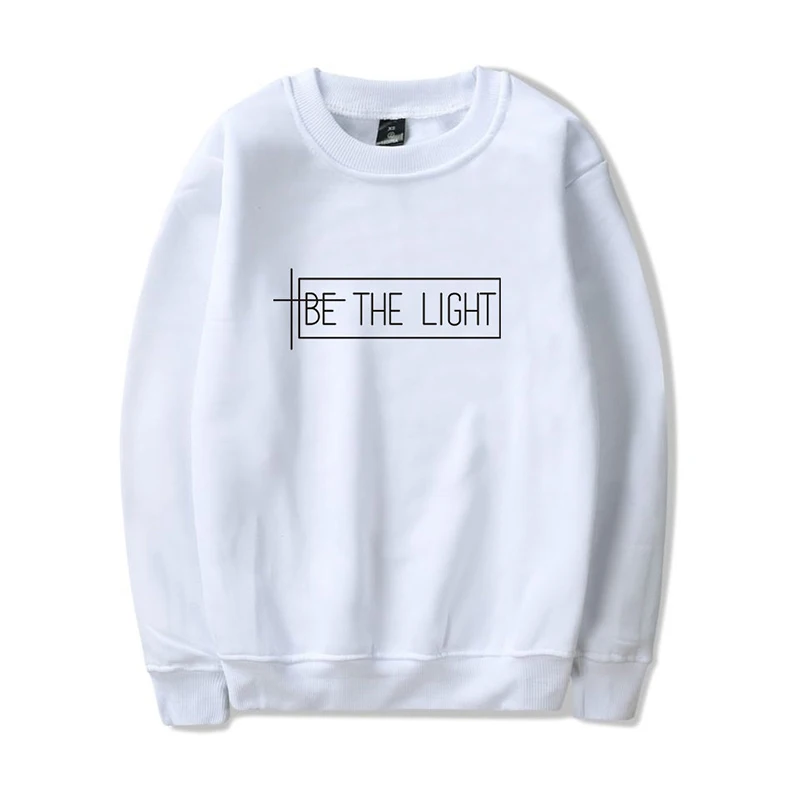 

New Fashion Be The Light Hoodies Printed Casual Men Women Capless Sweatshirts Long Sleeve Round Neck Sports Hoodie Pullover Tops