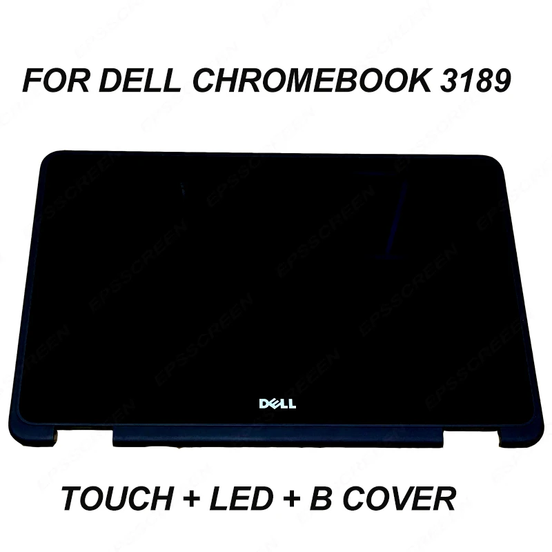 

repair for DELL Chromebook 3189 B116XAB01.2 touch digitizer panel + lcd screen + frame bezel b cover 11.6 b116xab01.2 assembly