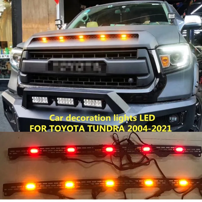 Car Day light LED FOR TOYOTA TUNDRA 2007-2021 Front grille decoration light bar warning fog light net light modification