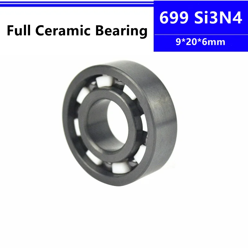 

4pcs/10pcs Si3N4 ceramic bearing 699 9*20*6mm silicon nitride full Ceramic deep groove ball bearing 9x20x6 mm