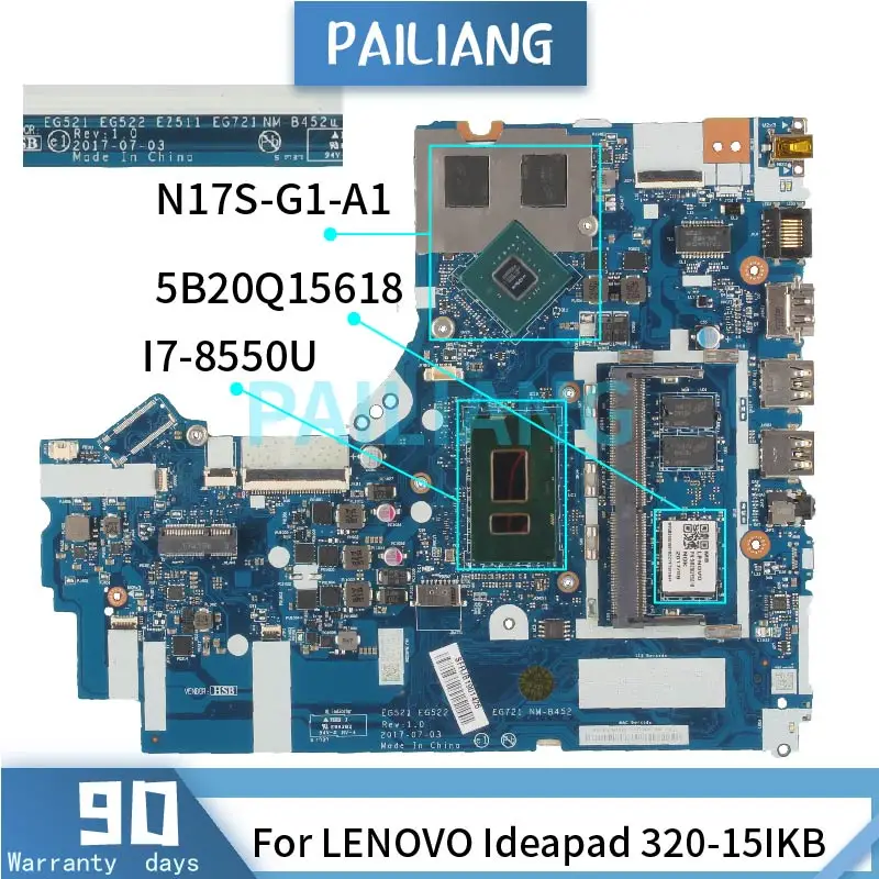 PAILIANG Laptop motherboard For LENOVO Ideapad 320-15IKB I7-8550U Mainboard NM-B452 N17S-G1-A1 DDR4  TESTED