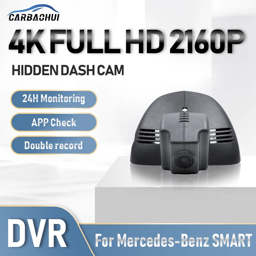 

Car DVR Hidden Dash Cam Camera 4K Driving Video Recorder UHD Night Vision 24h Parking record For Mercedes Benz SMART 2015-2022