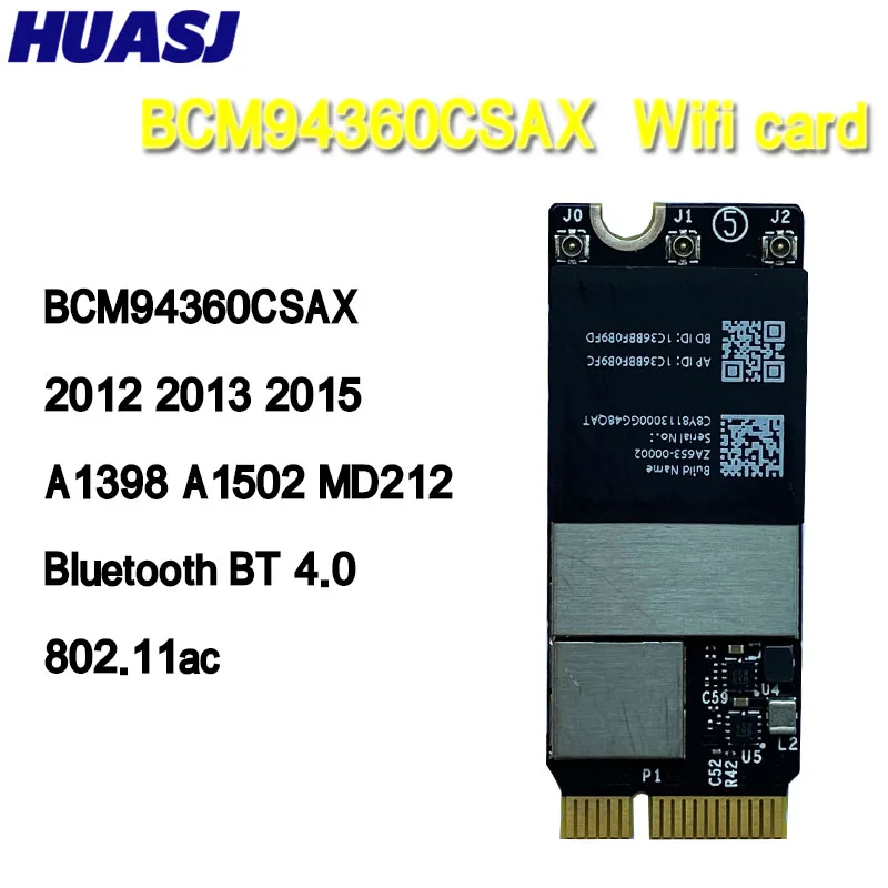 

HUASJ BCM94360CS BCM94360CSAX Wifi Card 802.11ac for Pro A1425 A1502 A1398 Tested BT4.0