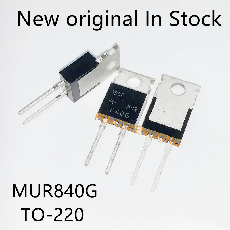 10PCS/LOT  MUR840 8A 400V MUR840G U840 fast recovery diode  TO-220  New original spot hot sale