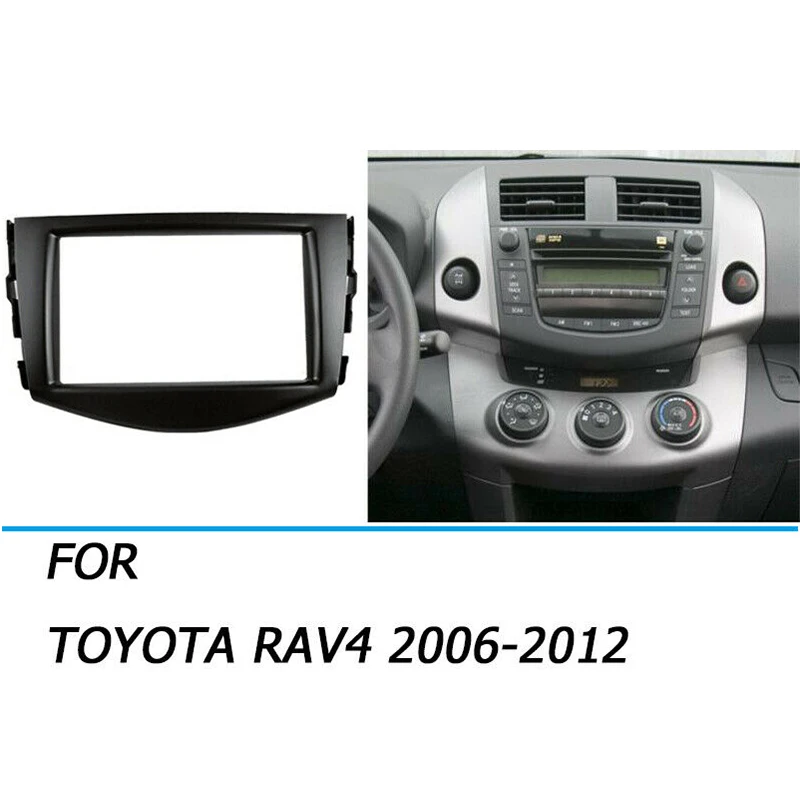 

2 Din Car Accessories Stereo Radio Panel Fascia Frame Stickers For Toyota RAV4 2006 2007 2008 2009 2010 2011 2012