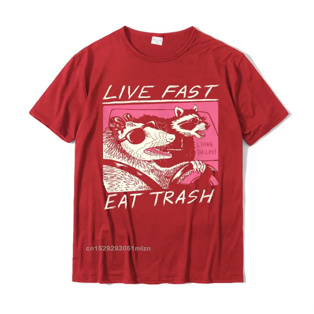 Live Fast! Eat Trash! T-Shirt Design T Shirts Camisas Hombre For Men Cotton Tops Shirts Harajuku Personalized Rife