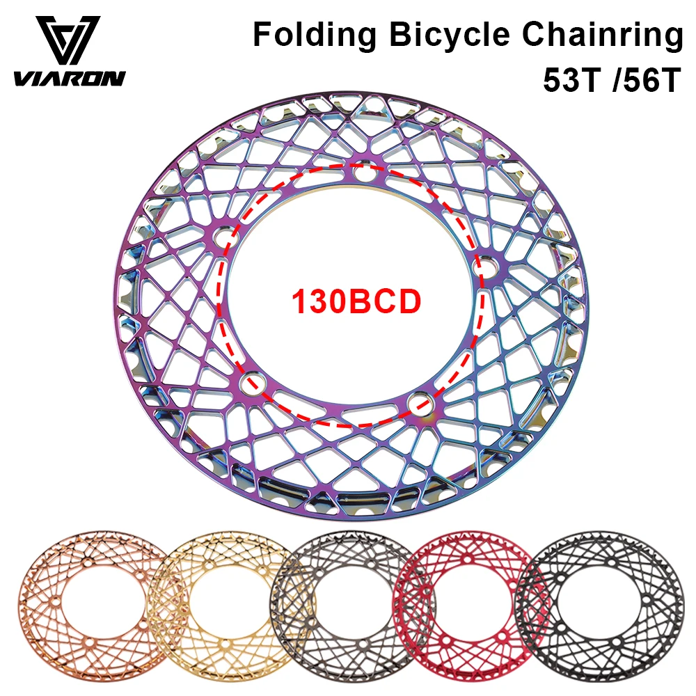 

VIARON Bicycle 130BCD Chainring BMX Piece Folding Bike 53T/56T Chainwheel CNC Hollow Rainbow Plating Bicycle Accessories