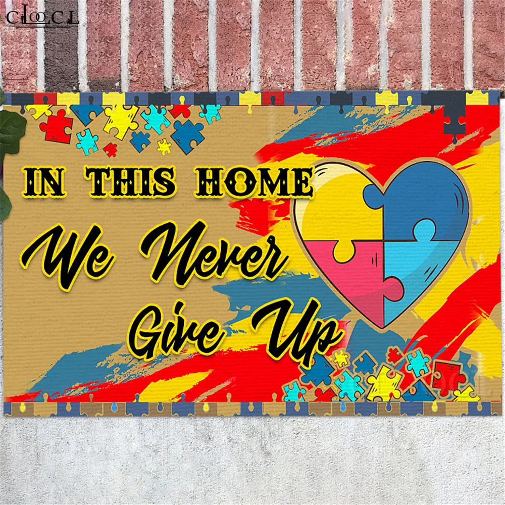 

HXFashion Carpets 3D Graphic In This House We Never Give Up Autism Awareness Puzzle Entrance Doormat Flannel Funny Mat