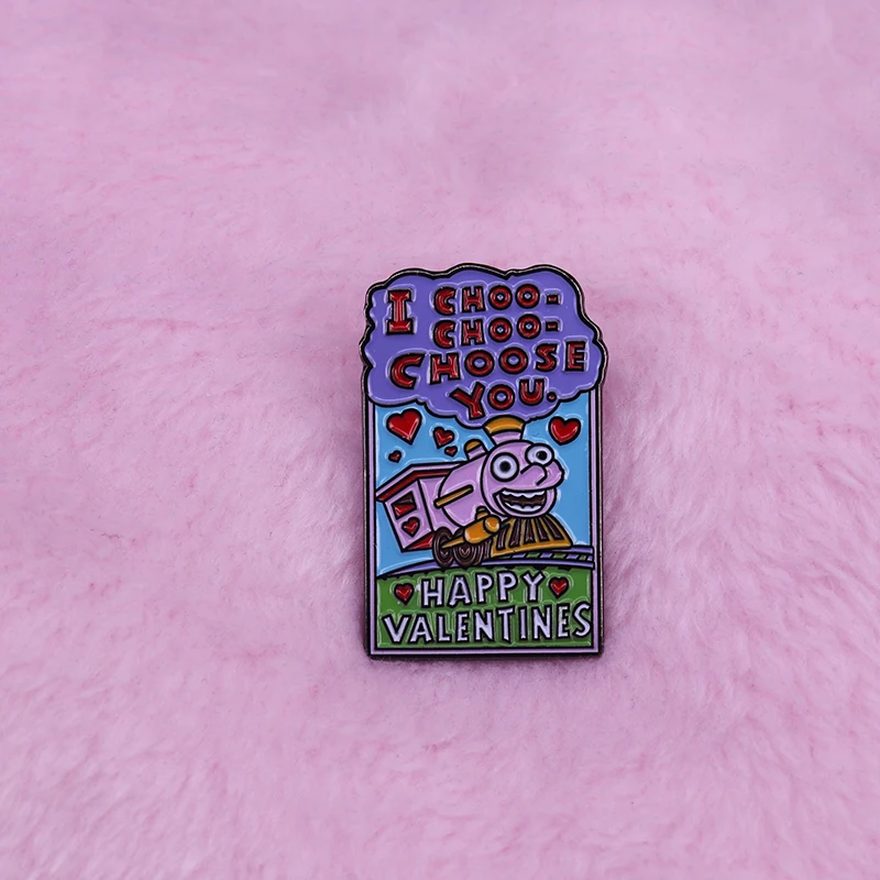 I choo- choo- choose you Valentines train card pin badge for boyfriend girlfriend husband wife