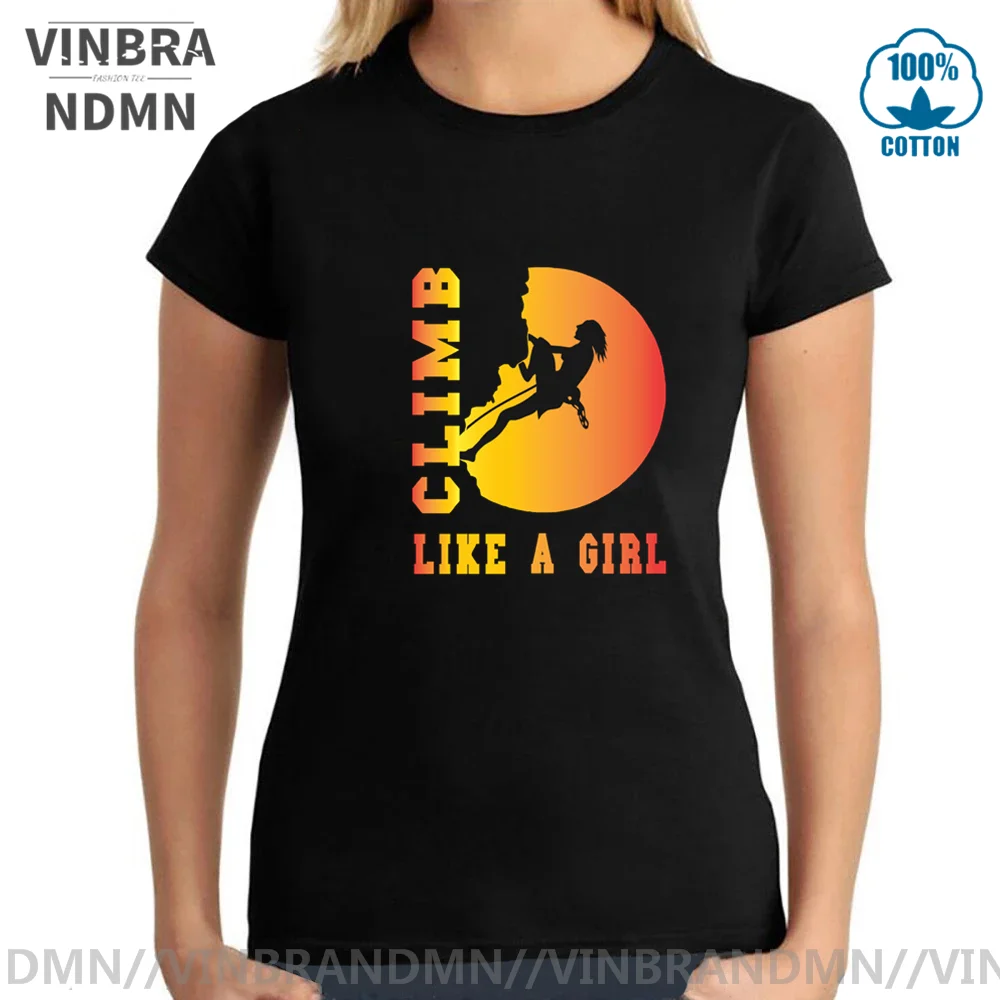 

Vintage Rock Climbing T Shirt women Mountain Climber T-shirt Climb like a girl tshirt slim fitness Rock climb tee shirt camiseta