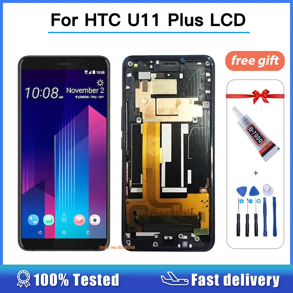 

100% Tested For HTC U11 Plus LCD Display Touch Screen Digitizer Assembly Replacement Parts with frame For HTC U11Plus LCD Screen
