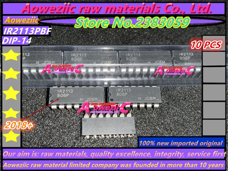 Aoweziic 2018+ 100% new imported original IR2113PBF IR2113 DIP-14   Bridge Driver