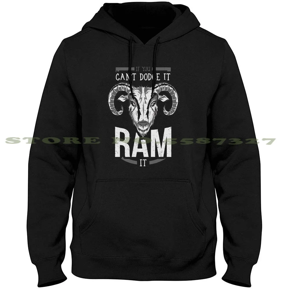 Se você não pode evitá-lo, Ram It! Camisa Camiseta Manga Longa Moletom Hoodie Ram You Cant It Ram It