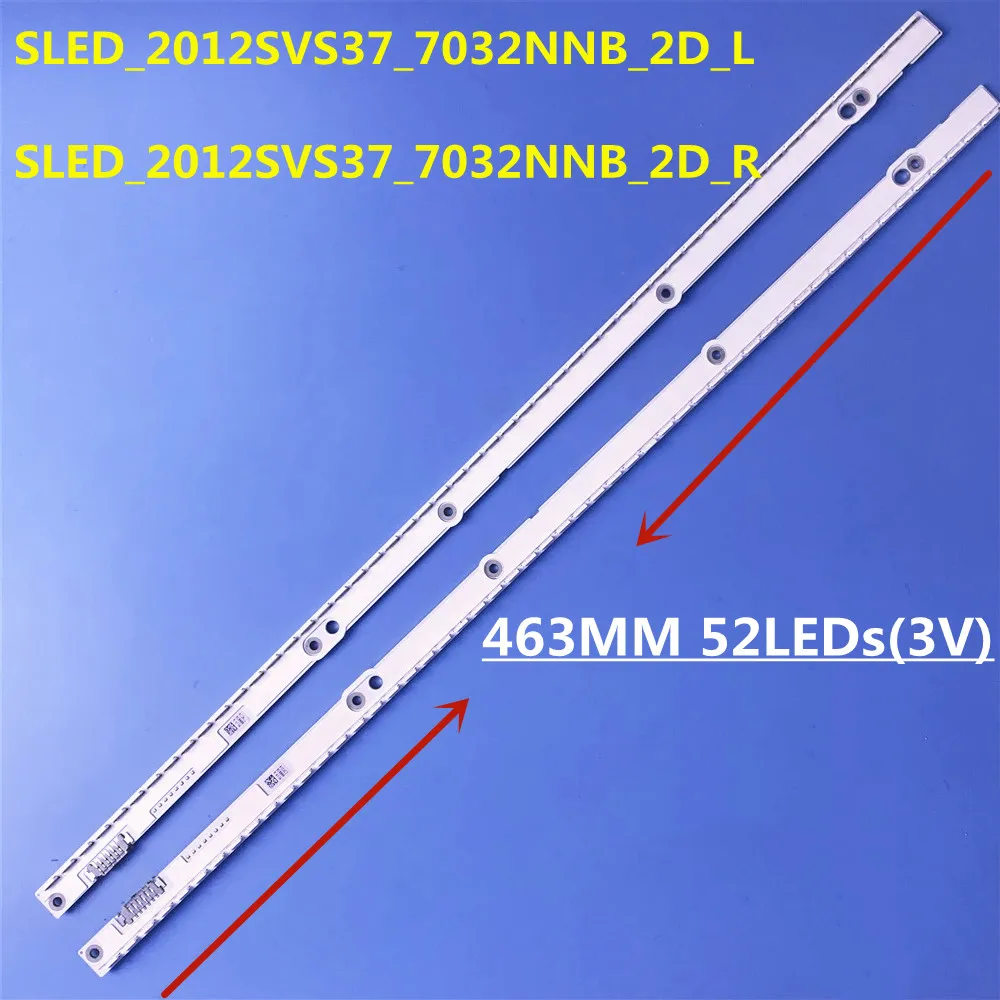 

10kit LED Backlight Strip 52led SLED 2012SVS37 7032NNB 2D LE370BGA-C1 For UE37ES5700 UE37ES6100 UE37ES6710 UE37ES6300 UE37ES6307