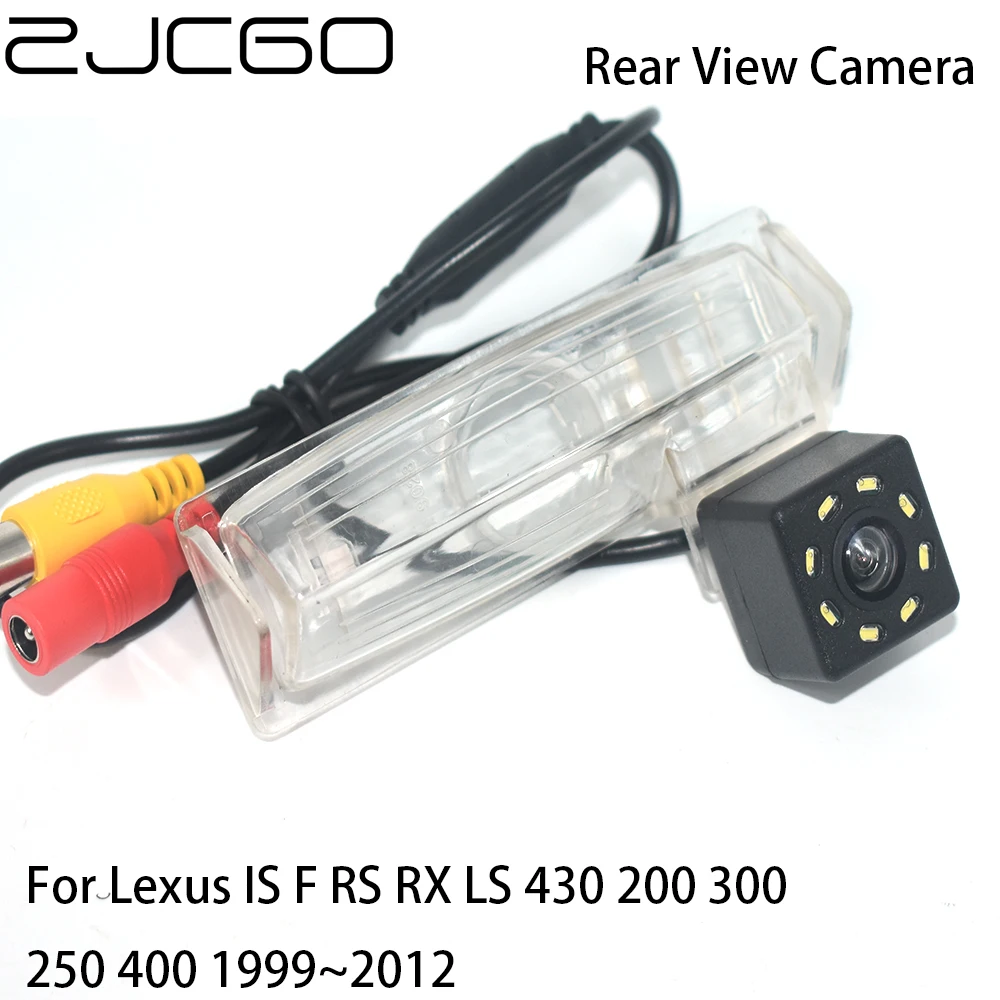 ZJCGO Car Rear View Reverse Back Up Parking Waterproof Night Vision Camera for Lexus IS F RS RX LS 430 200 300 250 400 1999~2012