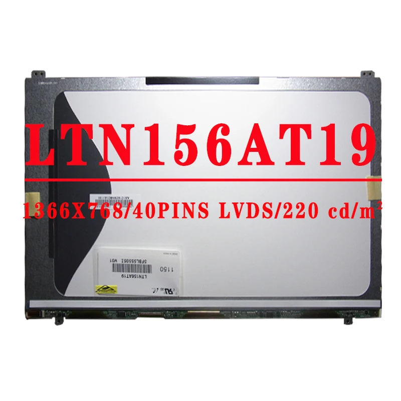 15.6Inch 1366x768 40pin LVDS LTN156AT19 001 501 503 C01 W01 LTN156AT19-801 803 N156BGE L51 L52 L62 For Samsung Laptop LCD Screen