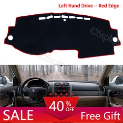 for Honda CR-V RE1~RE5 RE7 2007 2008 2009 2010 2011 Anti-Slip Mat Dashboard Cover Sunshade Dashmat Carpet Accessories CR V CRV