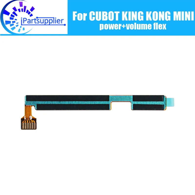 CUBOT KING KONG MINI Side Button Flex Cable 100% Original Power + Volume button Flex Cable repair parts for CUBOT KING KONG MINI