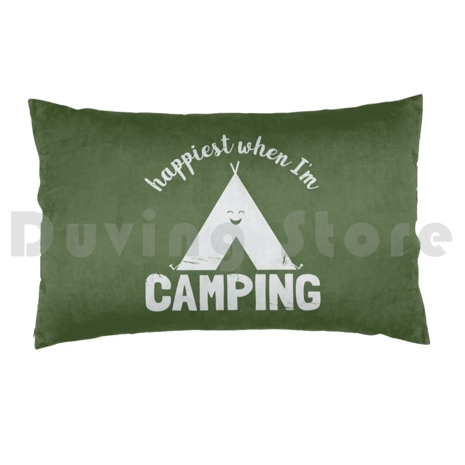 Happy Design Happiest When I'm Camping-Now In White!Pillow case Camping Outdoors Nature Men