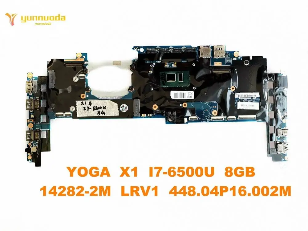 

Original for Lenovo YOGA X1 Laptop motherboard YOGA X1 I7-6500U 8GB 14282-2M LRV1 448.04P16.002M tested good free shipping