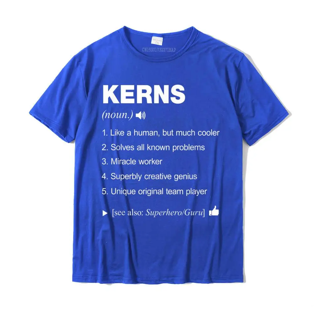 Kerns Name Definition Retro Family Funny T-Shirt Popular Casual Tshirts Cotton Tops & Tees For Men Fashionable