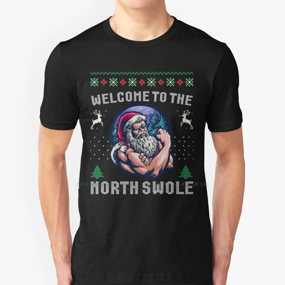 Welcome To The North Swole Santa Claus Christmas Gym Workout T Shirt 100% Pure Cotton Big Size North Swole Liftmas Merry Gym