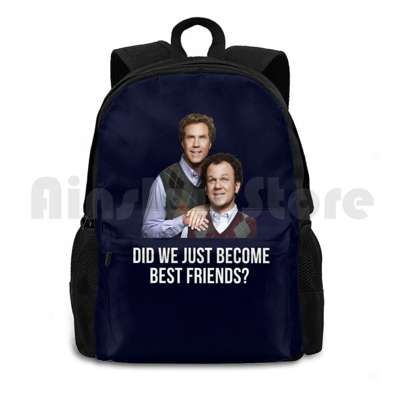 

Did We Just Become Best Friends  Outdoor Hiking Backpack Waterproof Camping Travel Step Brothers Will Ferrell Funny Primotees